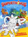 SuperThings Rivals of Kaboom. Kazoom Power. Książka do kolorowania - zdjęcie
