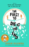 The First to Die at the End - zdjęcie