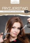 Fryzjerstwo. Pielęgnacja włosów - zdjęcie