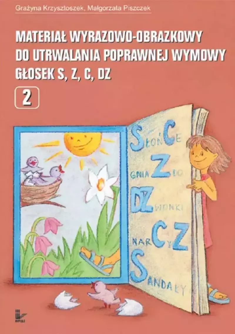 Materiał wyrazowo-obrazkowy do utrwalania poprawnej wymowy głosek s, z, c, dz Materiał wyrazowo-obrazkowy do utrwalania poprawnej wymowy głosek s, z, c, dz