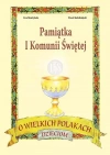 O wielkich Polakach dzieciom. Pamiątka I Komunii Świętej - zdjęcie