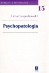 Wykłady z psychologii. Tom 15. Psychopatologia - zdjęcie
