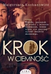 Krok w ciemność - zdjęcie