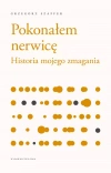 Pokonałem nerwicę. Historia mojego zmagania, wydanie 2 - zdjęcie