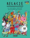 Relacje. To, o czym dorośli Ci nie mówią - zdjęcie