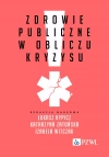 Zdrowie publiczne w obliczu kryzysu - zdjęcie