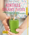 Koktajle spalające tłuszcz turboodchudzające smoothies do samodzielnego przygotowania - zdjęcie