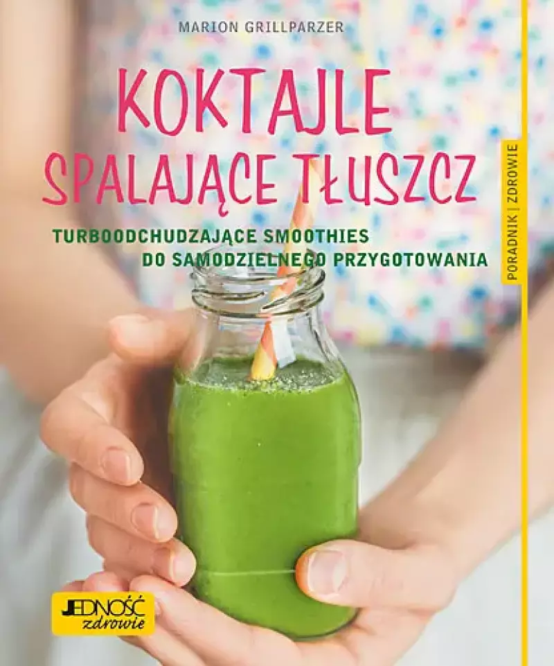 Koktajle spalające tłuszcz turboodchudzające smoothies do samodzielnego przygotowania