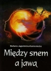 Między snem a jawą - zdjęcie