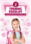 Trening szkolny. Klasa 2. Ćwiczenia korekcyjno-kompensacyjne - zdjęcie