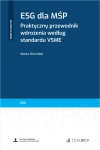 ESG dla MŚP. Praktyczny przewodnik wdrożenia według standardu VSME + wzory do pobrania - zdjęcie