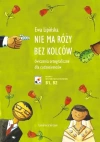 Nie ma róży bez kolców. Ćwiczenia ortograficzne dla cudzoziemców (B1, B2) - zdjęcie