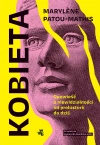 Kobieta. Opowieść o niewidzialności od prehistorii do dziś - zdjęcie