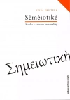 Semeiotike. Studia z zakresu semanalizy - zdjęcie
