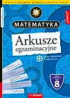 Arkusze egzaminacyjne. Matematyka. Egzamin ósmoklasisty - zdjęcie