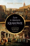 Życie w dawnym Krakowie - zdjęcie