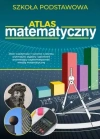 Atlas matematyczny. Szkoła podstawowa - zdjęcie