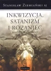 Inkwizycja Satanizm i Różaniec - zdjęcie
