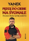 Pędzę do Ciebie na sygnale. Polska przez szybę karetki - zdjęcie