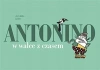 Antonino w walce z czasem - zdjęcie