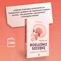 Rozluźnij szczękę. Jak pokonać bruksizm i zgrzytanie zębami, zdjęcie 5