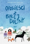 Opowieści z Białej Doliny - zdjęcie