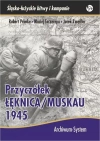 Przyczółek Łęknica Muskau 1945 - zdjęcie