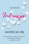 Intuicja. Uwolnij jej siłę - zdjęcie