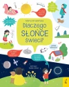 Dlaczego słońce świeci? Co i jak?, książka papierowa - zdjęcie