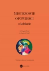 Mistrzowie opowieści. O kobiecie - zdjęcie