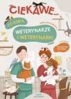 Ciekawe... Co robią weterynarze i weterynarki - zdjęcie