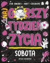 Sobota. Najgorszy tydzień życia - zdjęcie