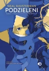 Unwholly. Podzieleni. Tom 2 - zdjęcie