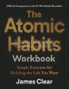 The Atomic Habits Workbook: Official Companion to the #1 Worldwide Bestseller - zdjęcie