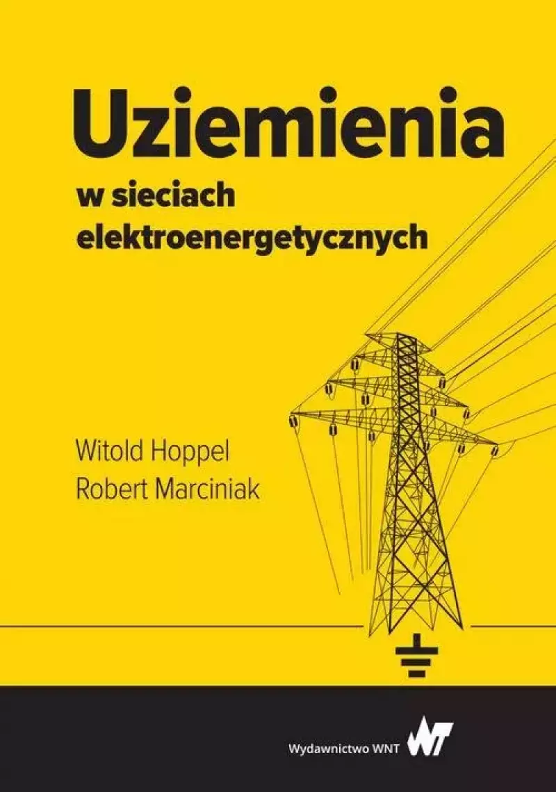 Uziemienia w sieciach elektroenergetycznych