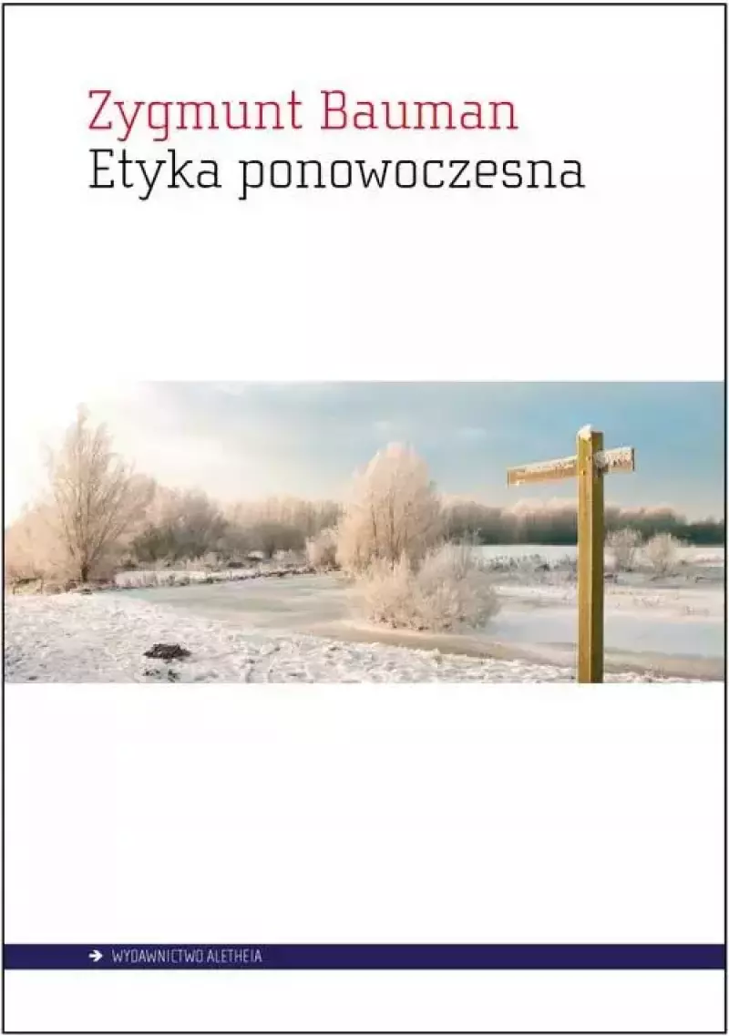 Etyka ponowoczesna Etyka ponowoczesna