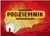 Podziemnik. Szkicownik odkrywcy podziemnego świata, wydanie 2 - zdjęcie