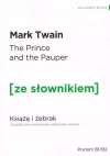 The Prince and the Pauper. Książę i żebrak z podręcznym słownikiem angielsko-polskim - zdjęcie