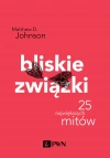 Bliskie związki. 25 największych mitów - zdjęcie