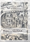 Wojna o Smoleńsk 1613-1615 - zdjęcie