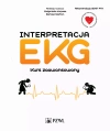 Interpretacja EKG. Kurs zaawansowany. Wszystko co powinien wiedzieć kardiolog o EKG - zdjęcie