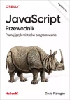 JavaScript. Przewodnik. Poznaj język mistrzów programowania, wydanie 7 - zdjęcie
