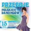 Przeboje Polskich Dancingów vol. 15 CD - zdjęcie