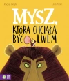 Mysz, która chciała być lwem - zdjęcie