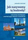 Jak nazywamy tę budowlę? - zdjęcie