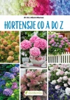 Hortensje od A do Z - zdjęcie
