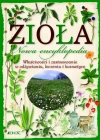 Zioła. Nowa encyklopedia - zdjęcie