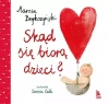 Skąd się biorą dzieci? - zdjęcie