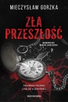 Zła przeszłość - zdjęcie
