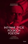 Intymne życie polskich poetów. O miłości z wzajemnością i pomimo wszystko - zdjęcie